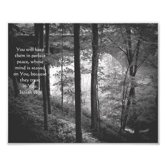 Forest Bridge Isaiah 26:3 Photo B&W Imprimer (Devant)