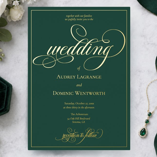 Forest Green Gold Wedding Script Calligraphy (elegant opulent luxury chic forest green gold foil script calligraphy custom wedding invitation)