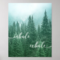Forest Inhale Exhale Quote Motivational Nature Art