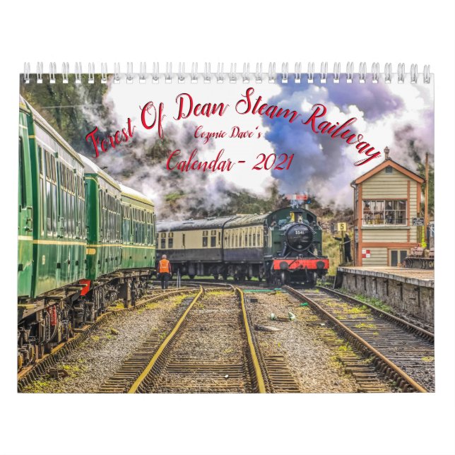 Forest Of Dean Steam Railway Calendar - 2021 (Cover)