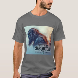 Forest of the Sasquatch 2 T-Shirt