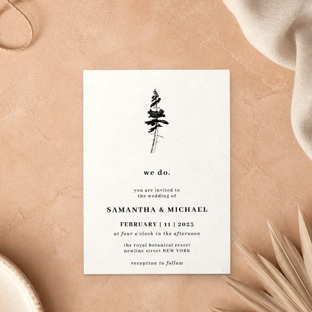Forest Pine Tree Black White Rustic we do Invitation (Creator Uploaded)