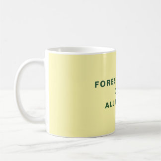 FOREST RAKERS coffee mug