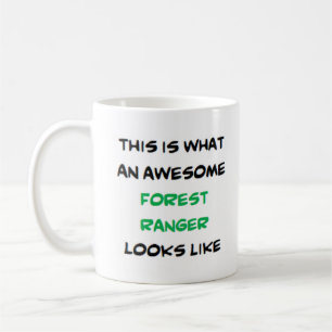 forest ranger, awesome coffee mug