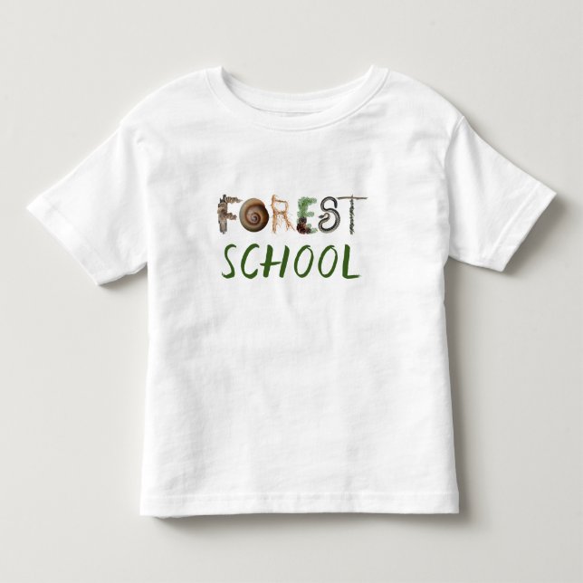 Forest School  Toddler T-shirt (Front)