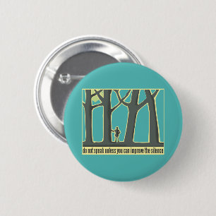 Forest Silence 2 Inch Round Button