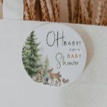 Forest Woodland Animals Oh Baby 2 Inch Round Button<br><div class="desc">Introducing our forest woodland animals Oh baby button – perfect for a cute and whimsical celebration! Featuring a modern watercolor forest theme with adorable creatures like a fox, brown bear, bunny, and deer, it's great for a gender-neutral shower. This bohemian design sets a sweet and simple scene with its natural...</div>