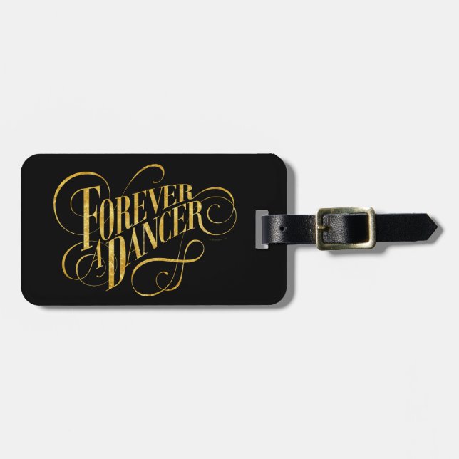 Forever A Dancer Luggage Tag (Front Horizontal)