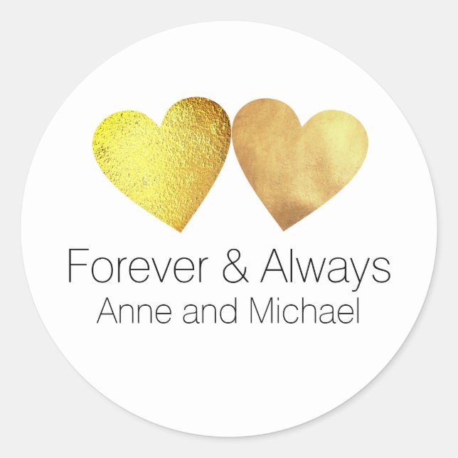 forever & always, two faux gold hearts on wedding  classic round sticker (Front)