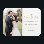 Forever and Always Gold Wedding Photo Thank You Magnet<br><div class="desc">Gold script "Forever and always" design wedding thank you magnets featuring your favourite wedding photo. Show your family and friends your appreciation for being a part of your wedding celebration with a customized photo thank you magnet,  it will be a memorable keepsake for years to come.</div>