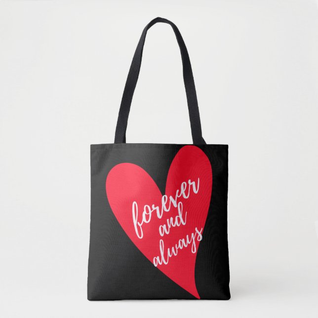 Forever And Always Tote Bag (Front)