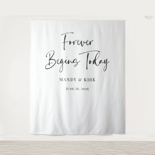 Forever Begins Today Wedding Backdrop  Tapestry