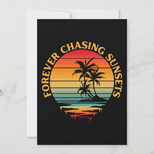 FOREVER CHASING SUNSETS  INVITATION (Front)