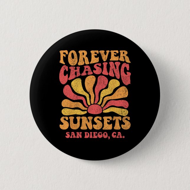 Forever Chasing Sunsets San Deigo Beach California 2 Inch Round Button (Front)
