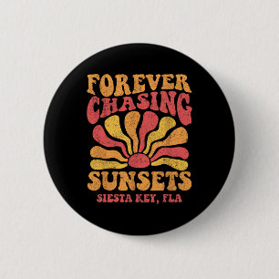 Forever Chasing Sunsets Siesta Key Beach Florida 7 2 Inch Round Button