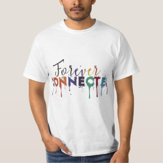 Forever connected T-Shirt