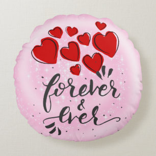 Forever & Ever - Coeurs Coussin rond