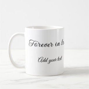 Forever in love add couple photo wedding engaged a coffee mug