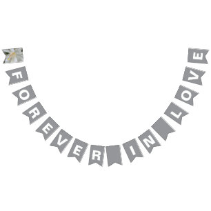 Forever in Love Grey Wedding Bunting Flags