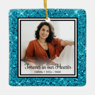 Forever In Our Hearts Aqua Glitter Memorial Ceramic Ornament