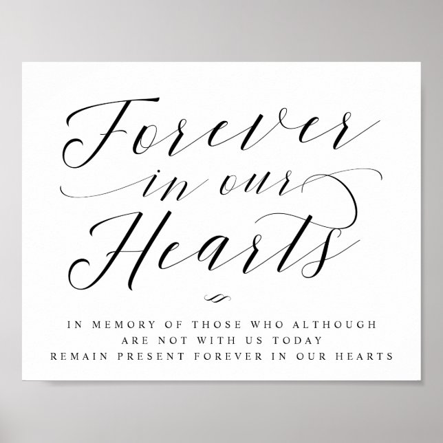 Forever in our Hearts Calligraphy Memorial Sign (Front)