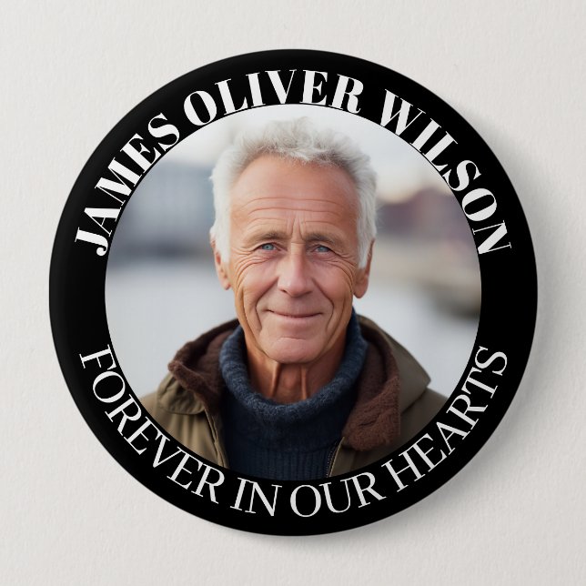 Forever In Our Hearts Memorial Keepsake Photo 4 Inch Round Button (Front)