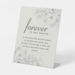 Forever in Our Hearts Memorial Wedding Sign