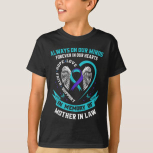 Forever In Our Hearts Mother In Law Suicide Awaren T-Shirt