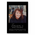 Forever in Our Hearts Photo Funeral Welcome Sign