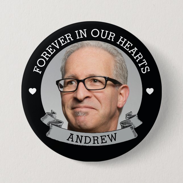 Forever In Our Hearts | Photo Memorial 3 Inch Round Button (Front)