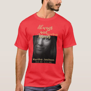 Forever In Our Hearts Photo Memorial Red T-Shirt