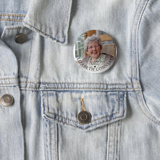 Forever In Our Hearts Photograph Memorial Funeral 2 Inch Round Button (In Situ)