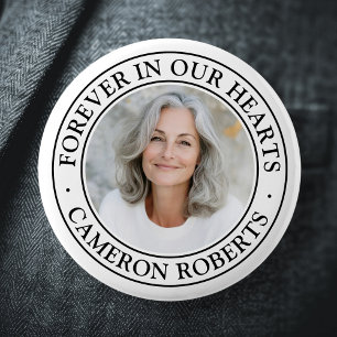 Forever in our hearts white border photo memorial 2 inch round button