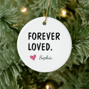 Forever Loved Personalized Daughter Gift Ceramic Ornament