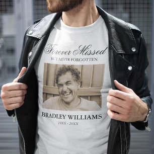 Forever Missed Memorial Photo T-Shirt