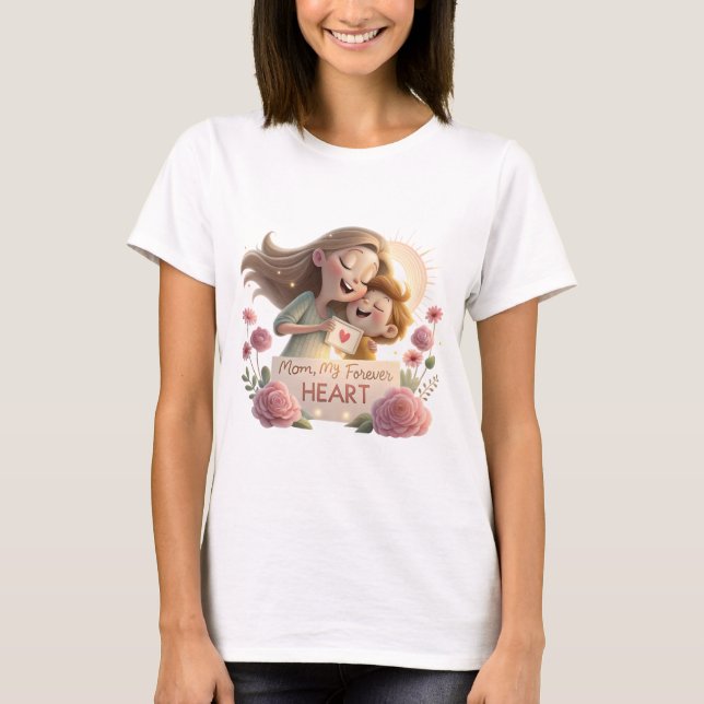 "Forever My Heart - T-shirt de la Fête des Mères,  (Devant)