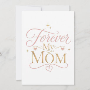 Forever My Mom Elegant Pink Gold Quote Thank You Card