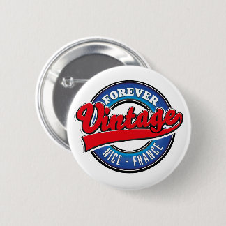 Forever Nice, France vintage logo 2 Inch Round Button