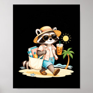 Forever On Summer Break Retirement Raccoon Summer Poster