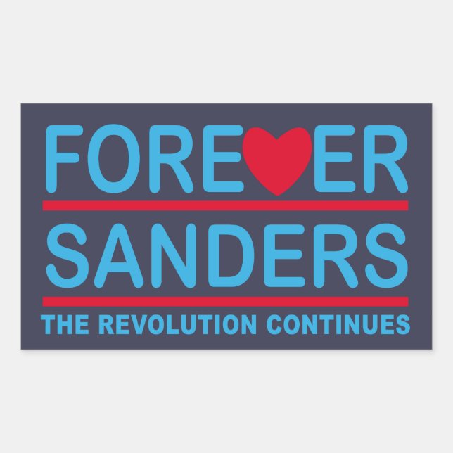 Forever Sanders, the Revolution Continues Sticker (Front)