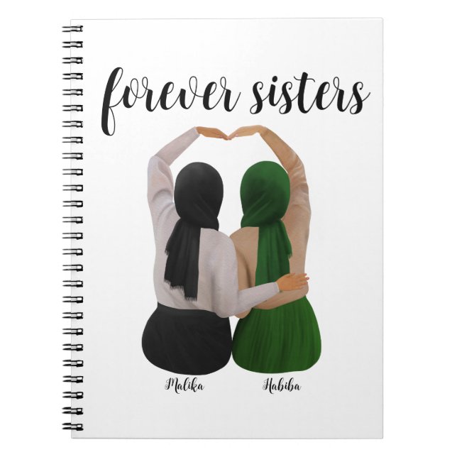Forever Sisters Personalized Hijabi Gift Notebook (Front)