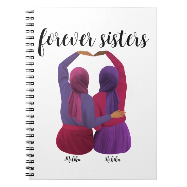 Forever Sisters Personalized Hijabi Gift Notebook (Front)