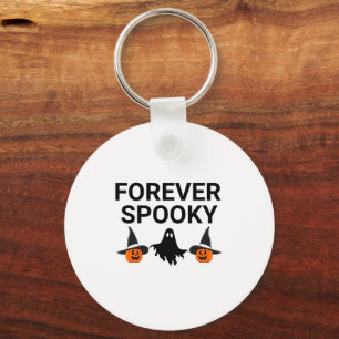 Forever Spooky Keychain
