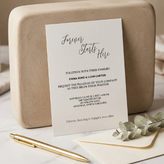 Forever Starts Here Simple Script Wedding Invitation