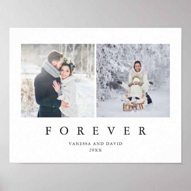 Forever | Stylish Minimalist Two Photo Poster (Front)