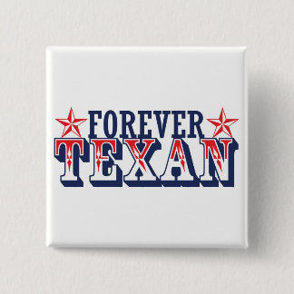 Forever Texan 2 Inch Square Button