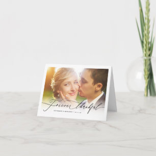 Forever Thankful Script Photo Wedding Thank You Note Card