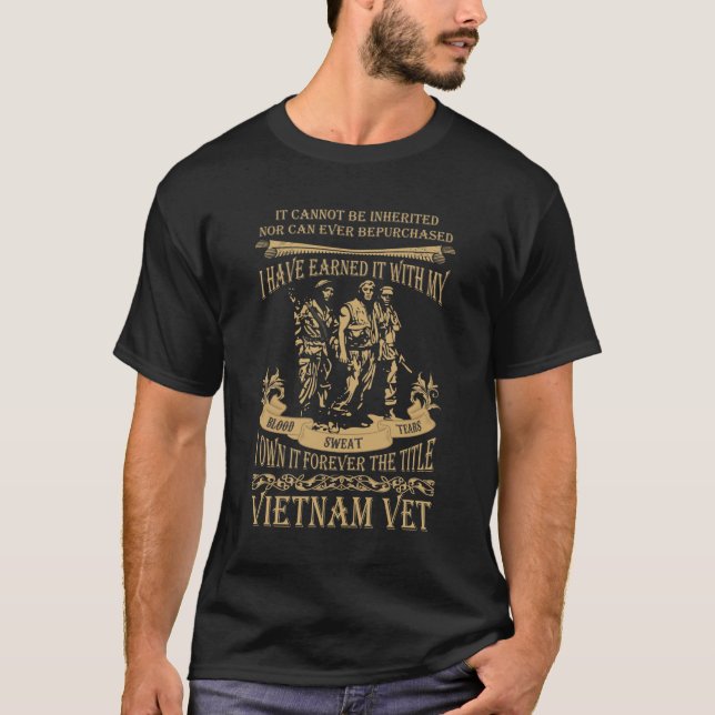Forever the title Vietnam Vet! T-Shirt (Front)