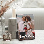 Forever | Wedding or Engagement Vertical Photo Plaque<br><div class="desc">Create a sweet keepsake of your wedding,  honeymoon or special moment with this beautiful custom plaque that's perfect for couples. Personalize with a favorite vertical photo,  with "Forever" overlaid in elegant white lettering,  and your initials beneath.</div>