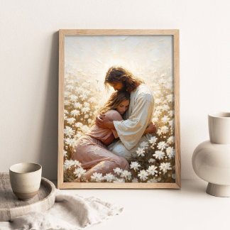Forever With You, Christian Painting, Jesus Huggin Poster